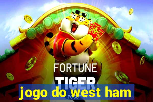 jogo do west ham